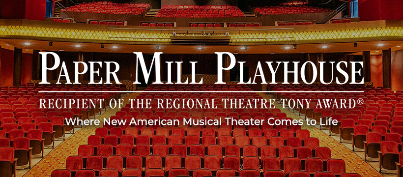Papermill Playhouse